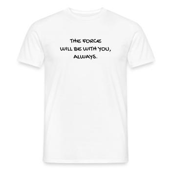 Cinema - Quotes - Film - Citations - Zitat - Humor - Men's T-Shirt - white - Front - AI Model Male 178 dark (178cm)