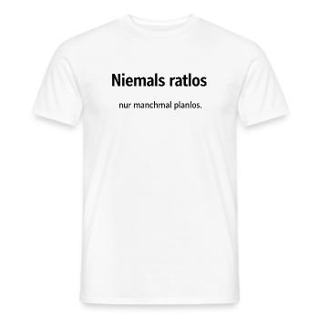 Niemals ratlos, nur planlos manchmal - Männer T-Shirt - Weiß - Vorne - AI Model Male 178 dark (178cm)