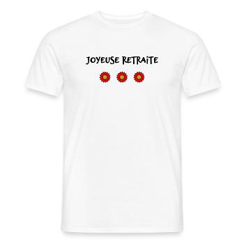 RETRAITE. BONNE RETRAITE. JOYEUSE RETRAITE - T-shirt homme - blanc - Devant - AI Model Male 178 dark (178cm)