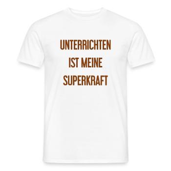Unterrichten - Meine Superkraft! - Männer T-Shirt - Weiß - Vorne - AI Model Male 178 dark (178cm)