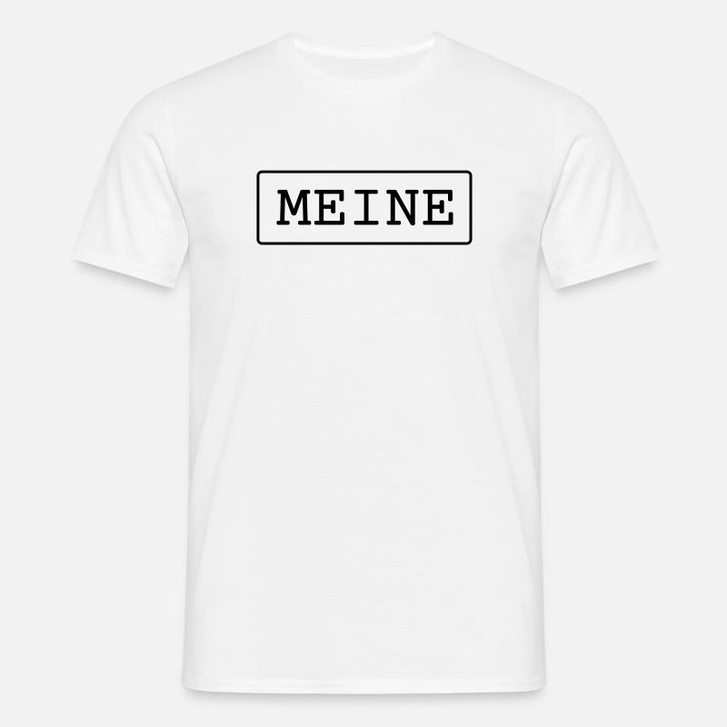 Meine Eigentum Besitz Geschenk - Männer T-Shirt - Weiß