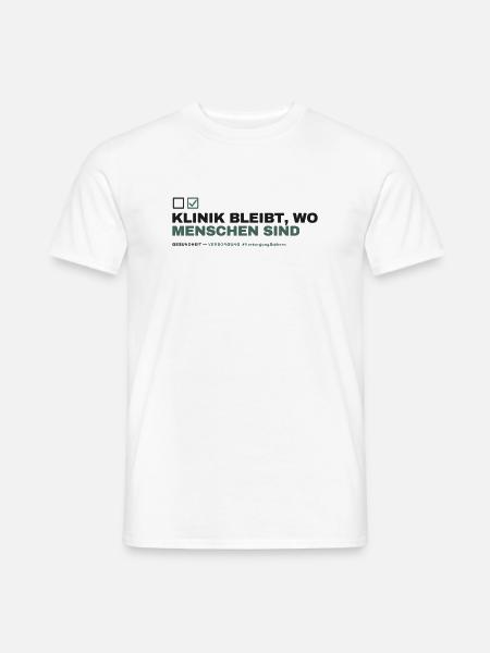 KLINIK BLEIBT, WO MENSCHEN SIND - Männer T-Shirt - Weiß