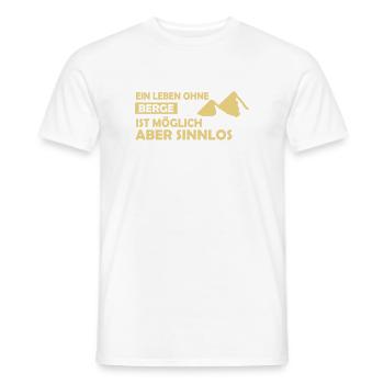 Winter Sprüche Tirol Ein Leben ohne Berge - Männer T-Shirt - Weiß - Vorne - AI Model Male 178 dark (178cm)