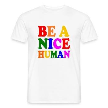 Be a nice human - T-shirt homme - blanc - Devant - AI Model Male 178 dark (178cm)