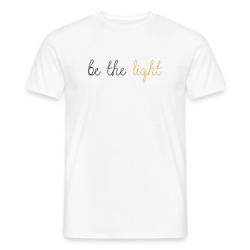 Be The Light! - Men's T-Shirt - white - Front - AI Model Male 178 dark (178cm)