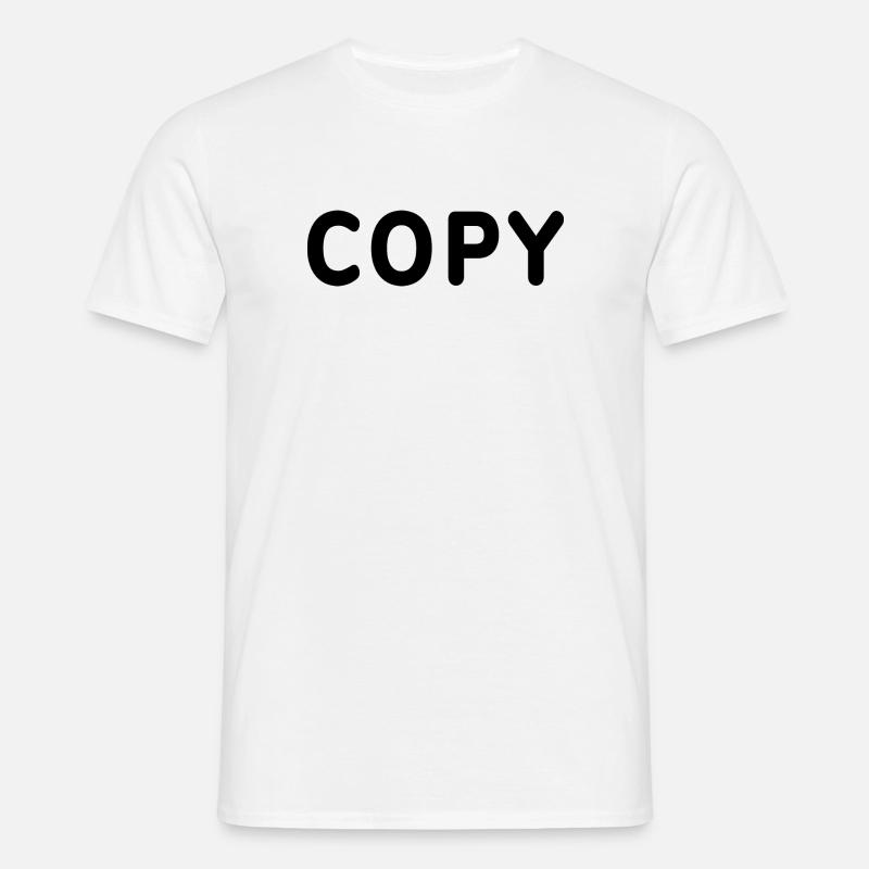 copy paste - Copy - Männer T-Shirt - Weiß