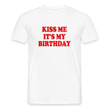 kiss me it's my birthday - Männer T-Shirt - Weiß - Vorne - AI Model Male 178 dark (178cm)
