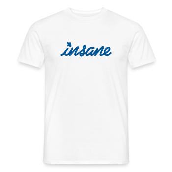 Insane Mindset – Make a style statement - Men's T-Shirt - white - Front - AI Model Male 178 dark (178cm)