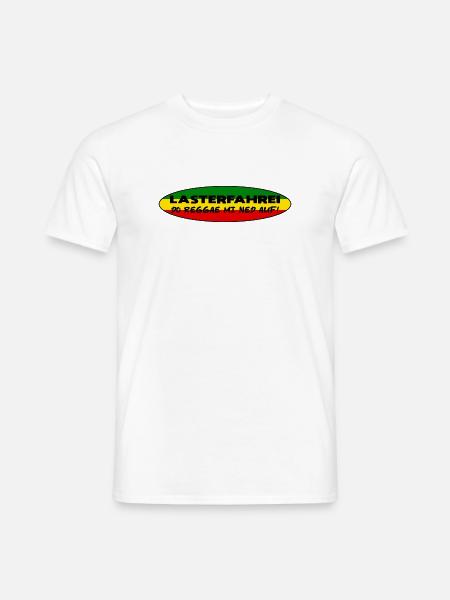 LASTERFAHREI - Do Reggae Mi Ned Auf! REGGAE Oval - Männer T-Shirt - Weiß