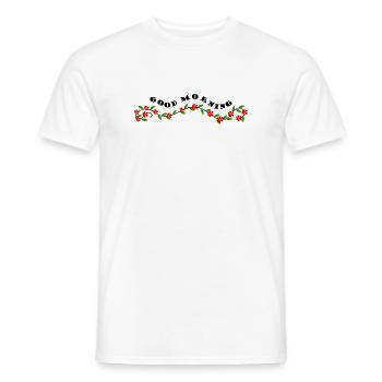 Good morning - Guten Morgen Gruß - Men's T-Shirt - white - Front - AI Model Male 178 dark (178cm)