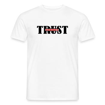 Vertraue niemandem - Männer T-Shirt - Weiß - Vorne - AI Model Male 178 dark (178cm)