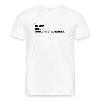 This was the Last Upgrade - Männer T-Shirt - Weiß - Vorne - AI Model Male 178 dark (178cm)