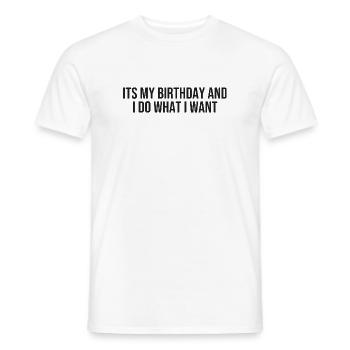Birthday Queen | Funny Birthday Shirt - Men's T-Shirt - white - Front - AI Model Male 178 dark (178cm)
