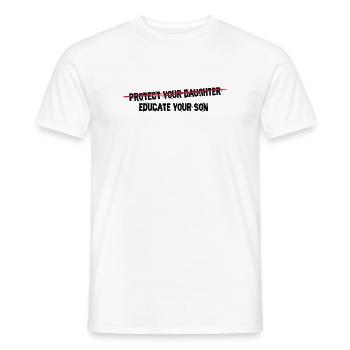 protect your daughter, educate your son - Männer T-Shirt - Weiß - Vorne - AI Model Male 178 dark (178cm)