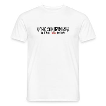 Trop réfléchir, maintenant avec plus d’anxiété ! - T-shirt homme - blanc - Devant - AI Model Male 178 dark (178cm)