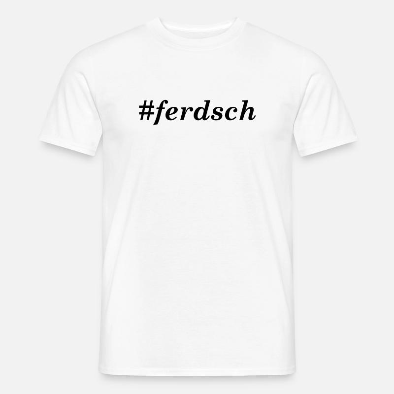 Sachsenliebe #ferdsch - Männer T-Shirt - Weiß