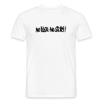 No Risk No Story Motto - Männer T-Shirt - Weiß - Vorne - AI Model Male 178 dark (178cm)