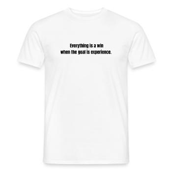 Everything is a Win – Experience Quote - Men's T-Shirt - white - Front - AI Model Male 178 dark (178cm)