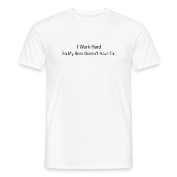 Keep Calm Work Hard and Stop the MIMIMI Gift - Men's T-Shirt - white - Front - AI Model Male 178 dark (178cm)
