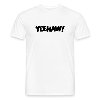Yeehaw! - Männer T-Shirt - Weiß - Vorne - AI Model Male 178 dark (178cm)