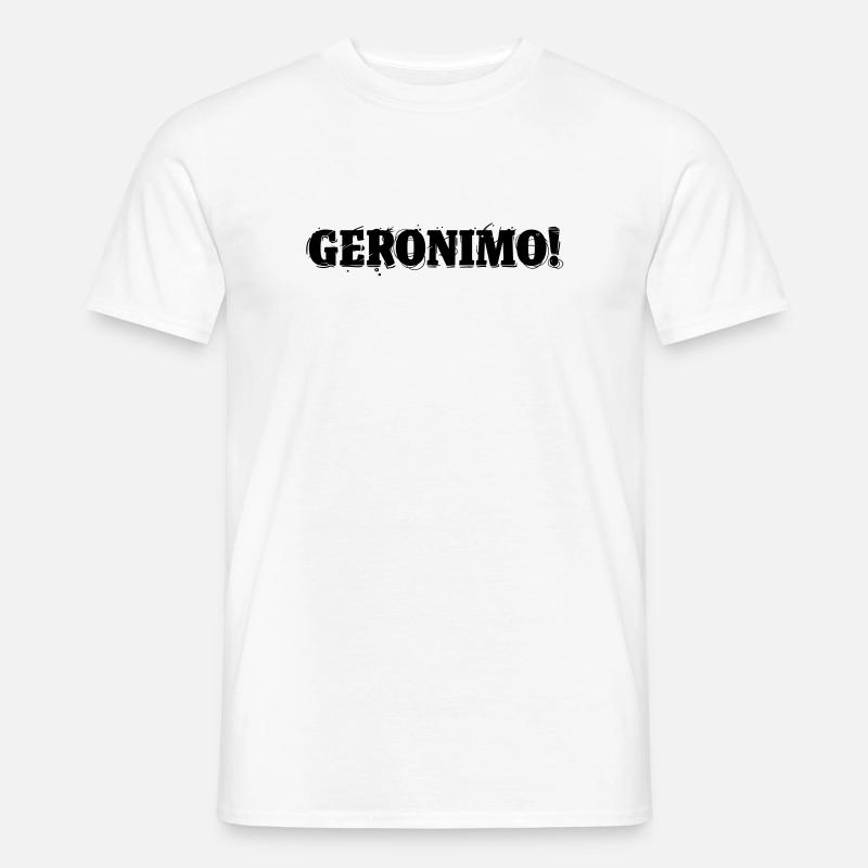 GERONIMO! - Men's T-Shirt - white