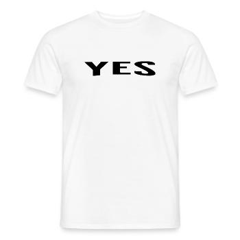 Yes is always a good answer - Männer T-Shirt - Weiß - Vorne - AI Model Male 178 dark (178cm)