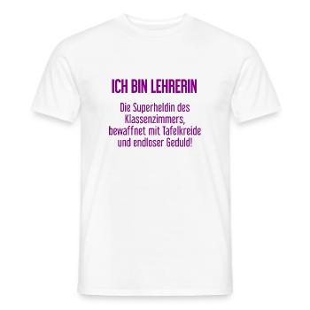 Lehrerin - Die Superheldin des Klassenzimmers! - Männer T-Shirt - Weiß - Vorne - AI Model Male 178 dark (178cm)