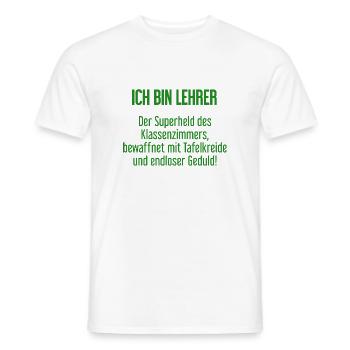 Lehrer - Der Superheld des Klassenzimmers! - Männer T-Shirt - Weiß - Vorne - AI Model Male 178 dark (178cm)