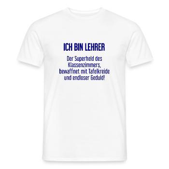Lehrer - Der Superheld des Klassenzimmers! - Männer T-Shirt - Weiß - Vorne - AI Model Male 178 dark (178cm)