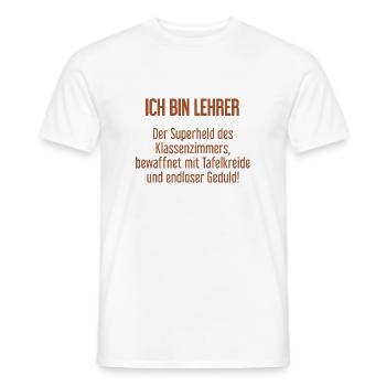 Lehrer - Der Superheld des Klassenzimmers! - Männer T-Shirt - Weiß - Vorne - AI Model Male 178 dark (178cm)