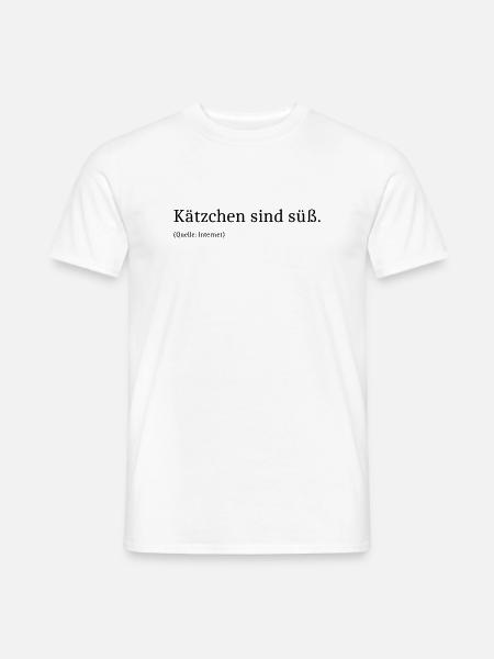 Kaetzchen sind suess - Männer T-Shirt - Weiß