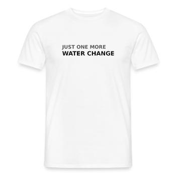 Only one water change left Aquarium - Men's T-Shirt - white - Front - AI Model Male 178 dark (178cm)