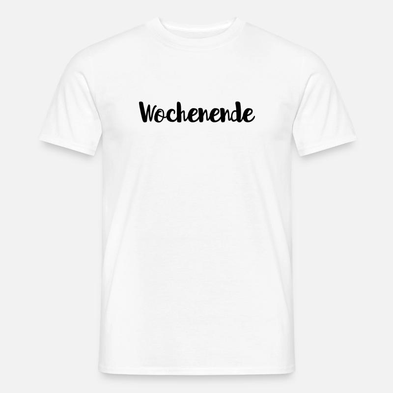 Wochenende - Männer T-Shirt - Weiß