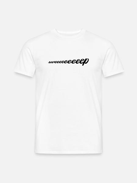 sweeeeeeeeep - Männer T-Shirt - Weiß