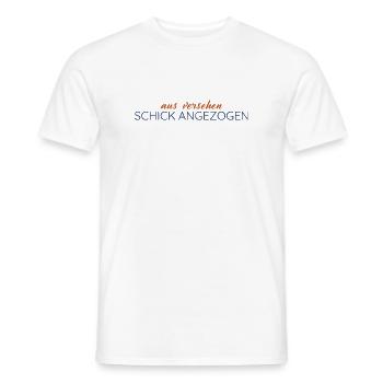 Aus Versehen schick angezogen – Statement - Männer T-Shirt - Weiß - Vorne - AI Model Male 178 dark (178cm)