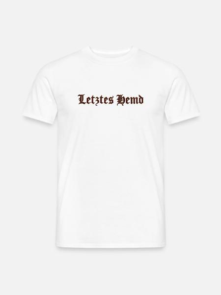 Letztes Hemd - Altenglische Schrift - Männer T-Shirt - Weiß