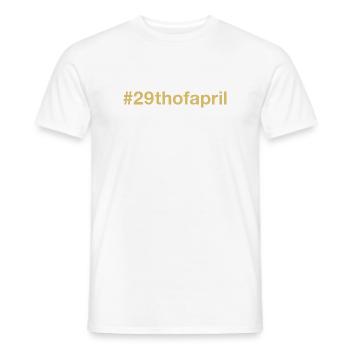 born on April 29 Birthday birthday - Men's T-Shirt - white - Front - AI Model Male 178 dark (178cm)