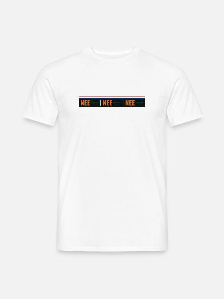 No No No - Pegatina de buzón - Camisa - Camiseta hombre - blanco