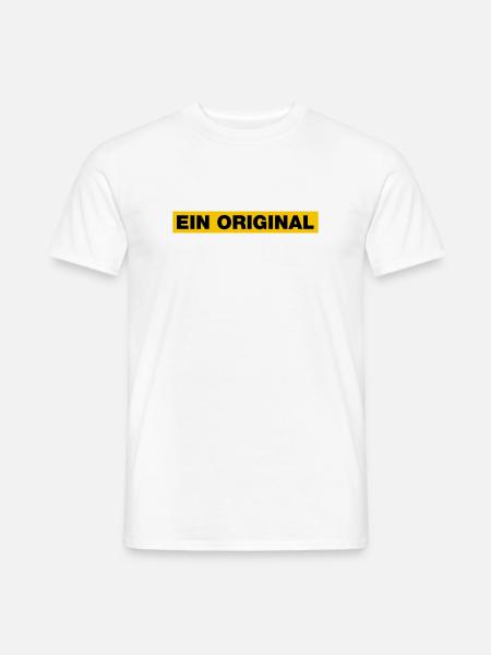 Ein Original - Männer T-Shirt - Weiß