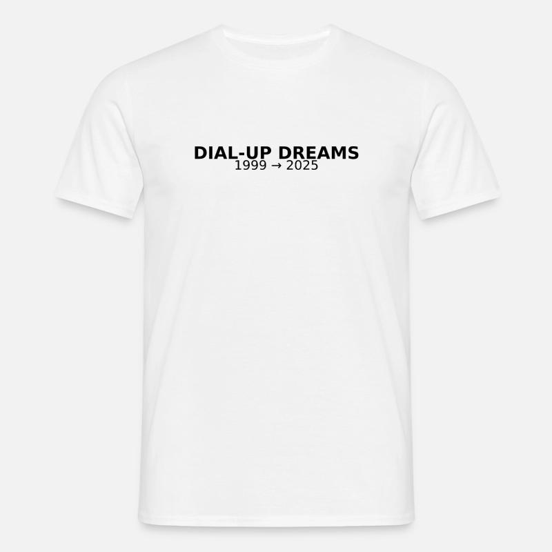 DIAL-UP DREAMS - Männer T-Shirt - Weiß