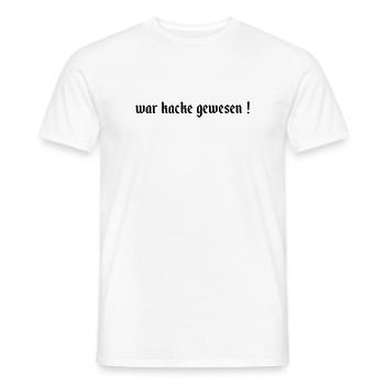 war kacke gewesen - Männer T-Shirt - Weiß - Vorne - AI Model Male 178 dark (178cm)