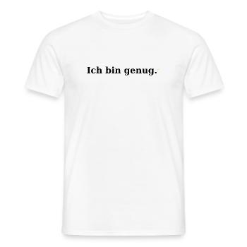 I'm enough - Men's T-Shirt - white - Front - AI Model Male 178 dark (178cm)