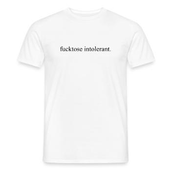 Fucktose Intolerant Minimal Statement no bullshit - Männer T-Shirt - Weiß - Vorne - AI Model Male 178 dark (178cm)