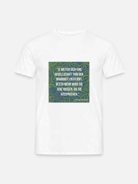 Zitat George Orwell - Männer T-Shirt - Weiß