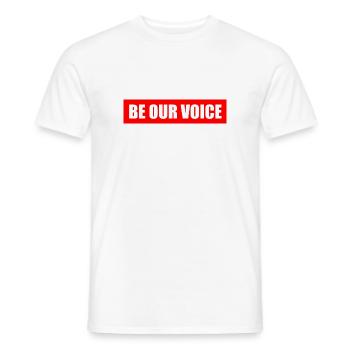 Be our voice - T-shirt homme - blanc - Devant - AI Model Male 178 dark (178cm)