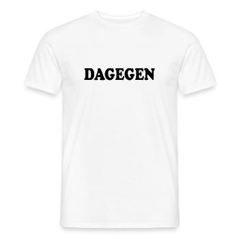 Dagegen - Männer T-Shirt - Weiß - Vorne - AI Model Male 178 dark (178cm)