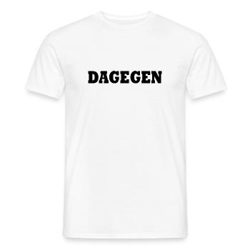 Dagegen - Männer T-Shirt - Weiß - Vorne - AI Model Male 178 dark (178cm)