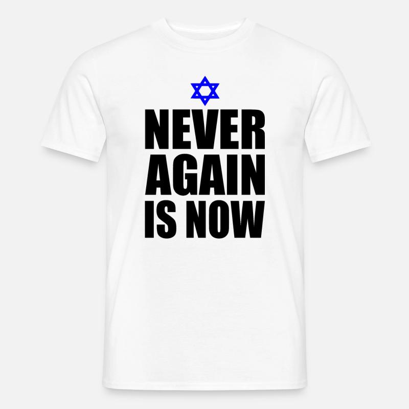 Never again is now - Männer T-Shirt - Weiß