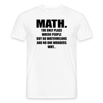 Mathematik Und Wassermelonen Mathematik Berechnung Numbe - Männer T-Shirt - Weiß - Vorne - AI Model Male 178 dark (178cm)
