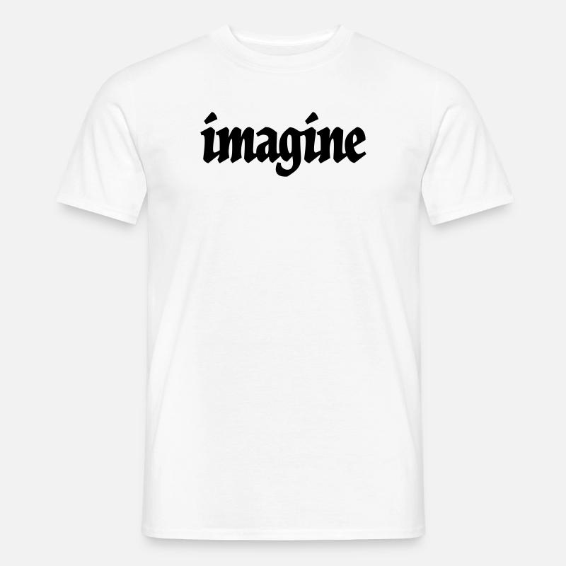 imagine - Männer T-Shirt - Weiß
